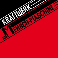 Die Mensch-Maschine 2009 Remaster, German Version