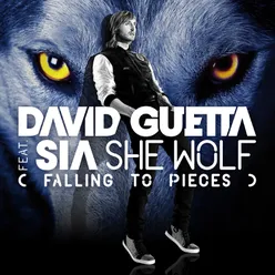 She Wolf (Falling to Pieces) [feat. Sia] Extended