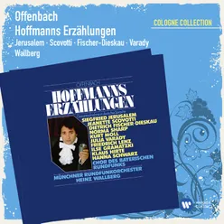 Hoffmanns Erzählungen - Oper in drei Akten, einem Vor- und einem Nachspiel (Gesamtaufnahme in deutscher Sprache), 2. Akt: Nr. 17 Finale: Ah, meine Herren!