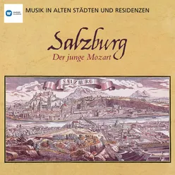 Musik in alten Städten & Residenzen: Salzburg