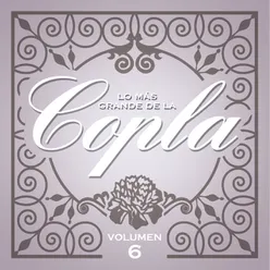 Lo Más Grande De La Copla - Vol 6