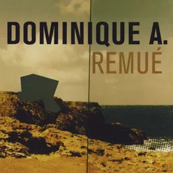 Remué (Edition spéciale) [Album remasterisé en 2012]