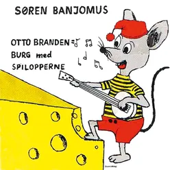 Søren Banjomus Med Spilopperne