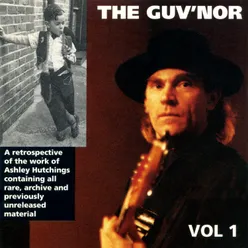 Ashley Hutchings: The Guv'nor Retrospective, Vol. One