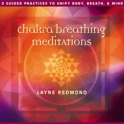 Chakra-Activating Breathing Meditation While Seated