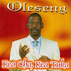 Kea Cha, Kea Tuka