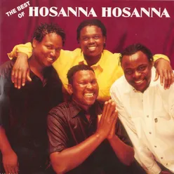 The Best Of Hosanna Hosanna