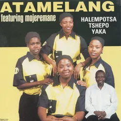 Mamelang Mantswe (feat. Mojeremane)