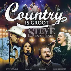 Country is Groot (Met Steve en Vriende) Live @ Sun Arena