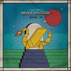 Paper Dragon Piano Version