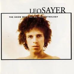 The Show Must Go On: The Leo Sayer Anthology [Digital Version]