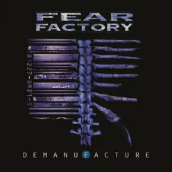 Demanufacture 25th Anniversary Deluxe Edition