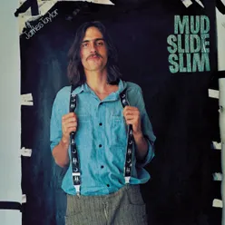 Mud Slide Slim 2019 Remaster