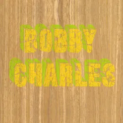 The Bobby Charles Interview