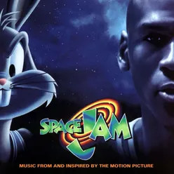 Space Jam (Music From And Inspired By The Motion Picture)