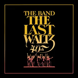 The Last Waltz Deluxe Version