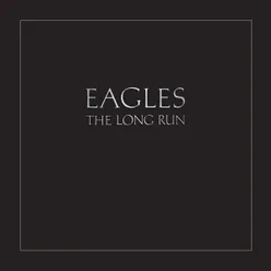 The Long Run (2013 Remaster)