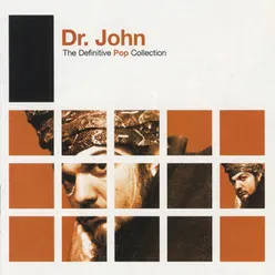 Definitive Pop: Dr. John