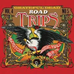 Road Trips Vol. 4 No. 5: Boston Music Hall, Boston, MA 6/9/76 & 6/12/76 Live