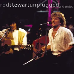 Reason to Believe (Live Unplugged Version) [2008 Remaster]