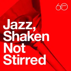 Atlantic 60th: Jazz, Shaken Not Stirred
