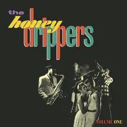 The Honeydrippers, Vol. 1 Expanded