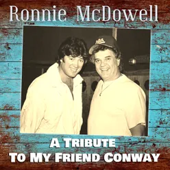 A Tribute to My Friend Conway
