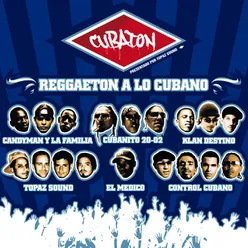 Cubaton - Reggaeton a lo Cubano