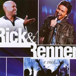 Rick e Renner e Você Ao Vivo