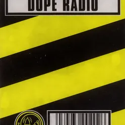 Dope Radio Eastwest Release