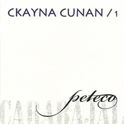 Ckayna Cunan, Vol. I (feat. Coro de las Américas)