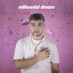 Millennial dream