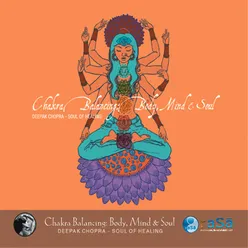 Chakra Balancing: Body, Mind & Soul # 2