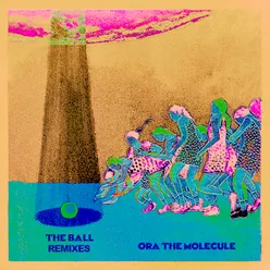 The Ball Melora Remix