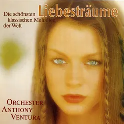 Liebesträume, Folge 2 - Die Schönsten Klassischen Melodien Der Welt