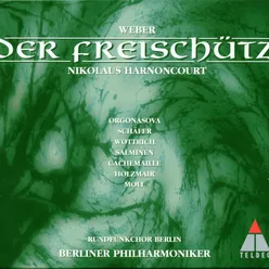 Weber : Der Freischütz : Act 1 "Schweig, schweig, damit dich niemand warnt" [Kaspar]