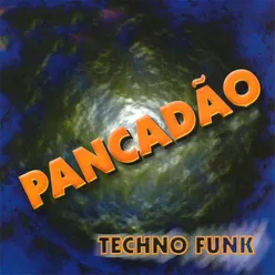 Pancadão Techno Funk