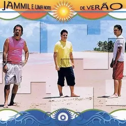 Jammil E Uma Noites de Verão