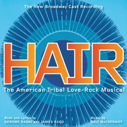 Hair The New Broadway Cast Recording