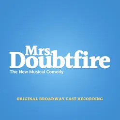 Mrs. Doubtfire (Original Broadway Cast Recording)