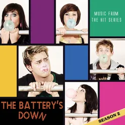 The Battery's Down Season 2 / Music from the Hit Series