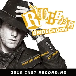 The Robber Bridegroom 2016 Cast Recording