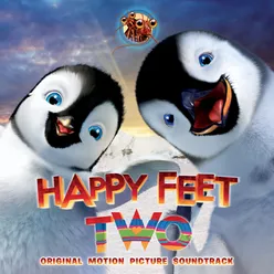 Happy Feet Two (Original Motion Picture Soundtrack)
