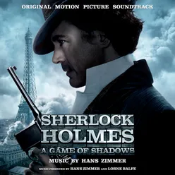 Sherlock Holmes: A Game of Shadows (Original Motion Picture Soundtrack) Deluxe Version