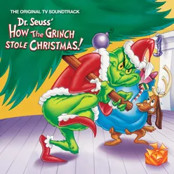 Dr. Seuss' How The Grinch Stole Christmas! (Original TV Soundtrack)