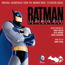 Batman: The Animated Series, Vol. 1 (Original Soundtrack from the Warner Bros. Television Series)