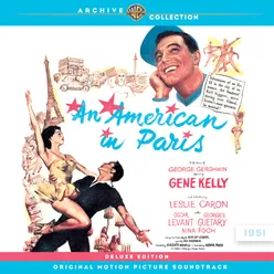 An American In Paris (Original Motion Picture Soundtrack) [Deluxe Edition]