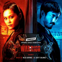 Warrior: Season 2 (Cinemax Original Series Soundtrack)