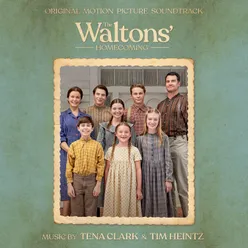 The Waltons' Homecoming (Main Title Theme)