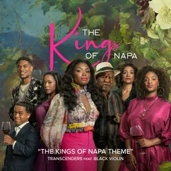The Kings of Napa Theme (feat. Black Violin) [from "The Kings of Napa"]